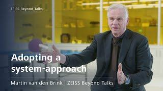 ZEISS Beyond Talk – Martin van den Brink of ASML about the semiconductor industry
