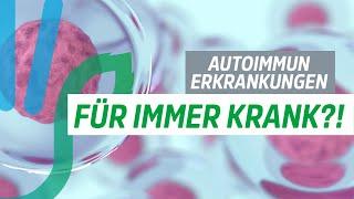 Autoimmunerkrankungen - Ursachen, Immunsystem & Therapie