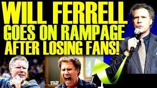 WILL FERRELL GOES OFF THE RAILS AFTER LOSING ALL HIS FANS & DEFENDS THE WOKE MEDIA! THIS IS BAD