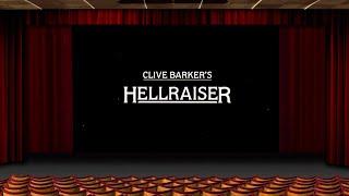 Cinema at home: Hellraiser (recreating Cannon cinema 1987 intro reel)