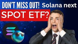 Is Solana Ready to Skyrocket with a Spot ETF? #Crypto #Solana #ETF