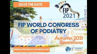 2019 FIP World Congress of Podiatry - THANK YOU! (by Caroline Teugels - Director of the FIP-IFP)