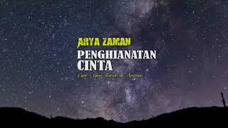 Arya Zaman - Penghianatan cinta (Lirik Video)