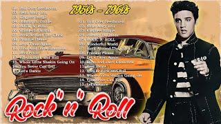 Rock and Roll Music From The 50s & 60s  The Classic Hits of the 50s & 60s  Rock 'n' Roll Party