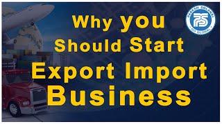 Why You Should Start Export Import Business | By Paresh Solanki International Business Trainer