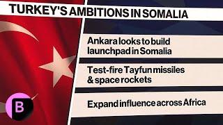 Turkey in Talks to Get Missile Test Range in Somalia