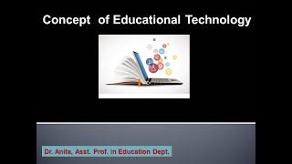 Concept of Educational Technology