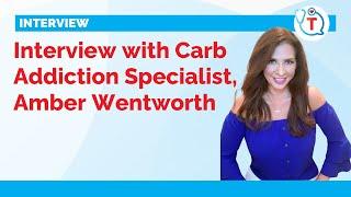 Doctor Tro LIVE: Interview with Carb Addiction Specialist, Amber Wentworth