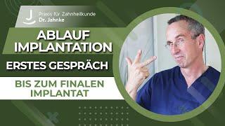 Ablauf Implantation - Erstes Gespräch bis finales Implantat | Dr. Jahnke | #eifelimplants