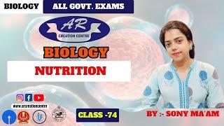 Nutrition | Biology || Class -74 |ASO| SSC| Banking| Odisha Govt. Jobs