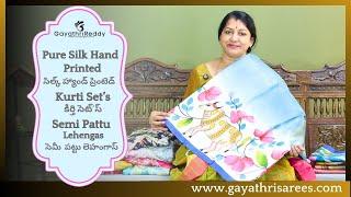 Pure Silk Hand Printed ,Kurti Set's,Semi Pattu Lehengas Collection  | #GayathriReddy |