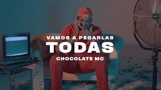 Chocolate Mc - Voy a Pegarlas Todas (Video Oficial)