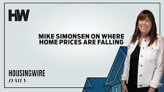 Mike Simonsen on where home prices are falling