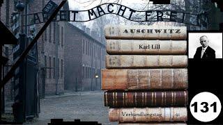 (131) Zeuge: Karl Lill - Frankfurter-Auschwitz-Prozess