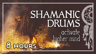 SHAMANIC JOURNEY • 8 HOURS Version • Activate Your Higher Mind • Shaman Drums • Trance & Meditation