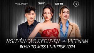 KY DUYEN ROAD TO MISS UNIVERSE 2024 | Full Episode | Hành Trình Đến Với Miss Universe 2024