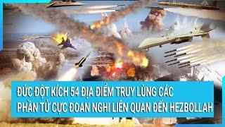 Đức đột kích 54 địa điểm truy lùng các phần tử cực đoan nghi liên quan đến Hezbollah