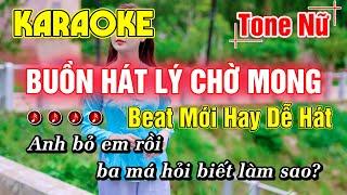 Buồn Hát Lý Chờ Mong Karaoke Tone Nữ Nhạc Sống Beat Phối Mới Hay Dễ Hát - Minh Đức Karaoke