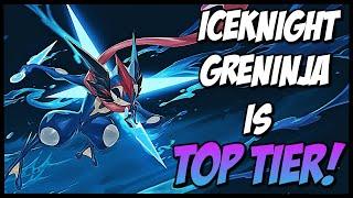 ICEKNIGHT GRENINJA IS TOP TIER!