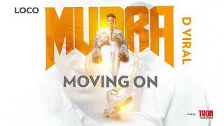 Mudra D Viral - Moving On “Sidda Wuwo” ( Official Audio )