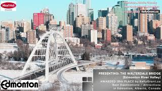 * EDMONTON, ALBERTA, CANADA - INCREDIBLE AND SPECTACULAR: Top 20 Destinations & Tourist Attractions!