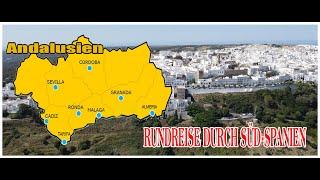 Rundreise Andalusien - mit Kommentar - Granada - Cordoba - Sevilla - Cadiz - Ronda