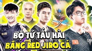 Bộ Tứ Tấu Hài Lai Bâng Jiro Cá Red Làm Chao Đảo Rank Thách Đấu Việt