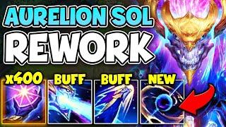 AURELION SOL REWORK JUST COMPLETELY BROKE HIM! (Q GIVES TRIPLE STACKS NOW)