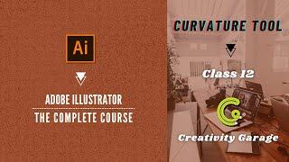 Adobe Illustrator Course - Class 12 (Curvature Tool)
