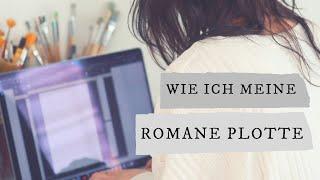 So plotte ich meine Romane || Handlung aufbauen || Ein Buch schreiben || Sarah Monreau