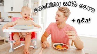 Cooking with Cove! + Answering Questions with my Baby!