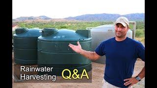 Rainwater Harvesting QA - Cost, is it Illegal, how I treat, etc,.