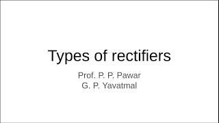 Types of Rectifiers