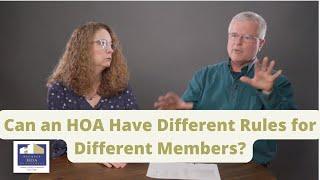 Can an HOA Have Different Rules for Different Members?