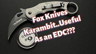 Fox Knives Karambit Knife Review. Are Karambits Useful for EDC???