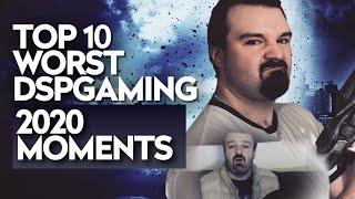 Top 10 Worst DSPGaming 2020 Moments