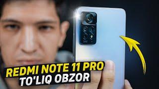 Redmi Note 11 Pro - Obzor (O'zbek tilida)