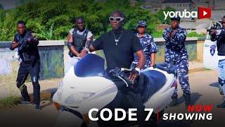 Code 7 - Yoruba Movie 2025 Action Ronke Odusanya, Rotimi Salami, Wasila Coded,Jumoke Odetola,Samson