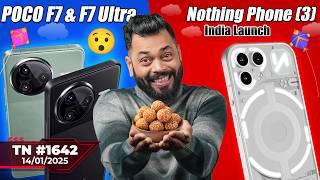 Nothing Phone (3) India Launch, POCO F7 & F7 Ultra, iPhone 17 Air Issue, OPPO Find N5 4mm?#TTN1642