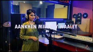 Aankhen Milaney Waaley (Prod by Ahmed Shamueel) - Manahil Ahmed (Season 1 artist)