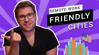 What are the top 5 most remote work friendly cities? - Running Remote