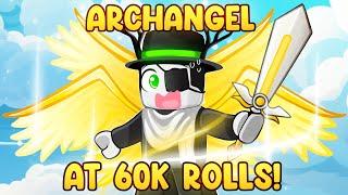 Archangel at 60k ROLLS?? COOKED or COOKING Moments!