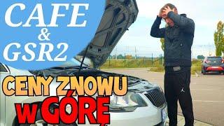 CAFE i GSR2 | Czy ceny aut znowu pójdą w górę?!