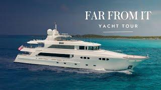 FAR FROM IT | 43M/142', Richmond Yachts - Yacht for Charter