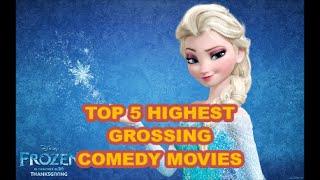 Top 5 Best Grossing comedy movies