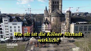 Wie alt ist die Kölner Altstadt wirklich? (Lokalzeit Köln 18.02.2025)