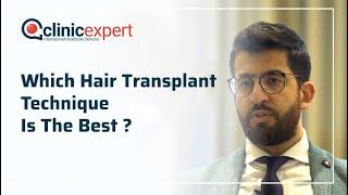 Which hair transplant technique is the best ?