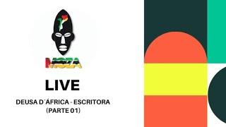 MOZA Live com Deusa d´África -  Escritora Moçambicana - Parte 01