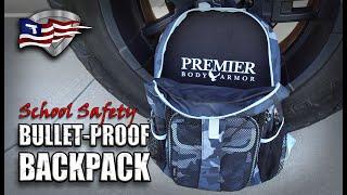 Bulletproof Your Kids Backpack / Backpack Armor / Premier Body Armor