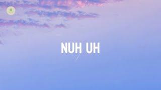 Jades Goudreault - nuh uh (lyrics)